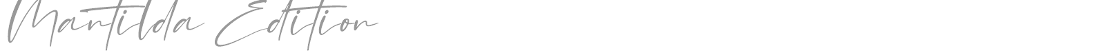 Mantilda Edition font preview
